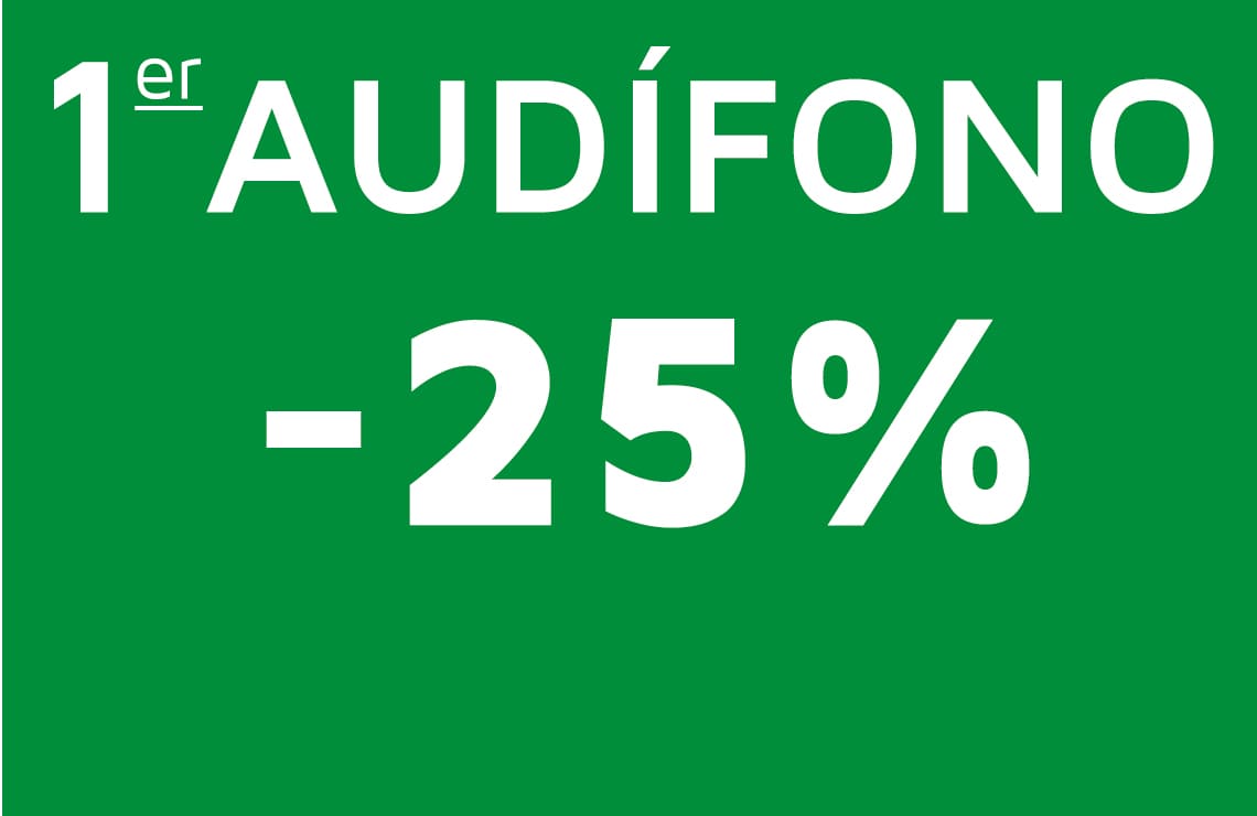Mejora tu calidad de vida con un 25% de descuento en tu primer audífono