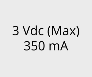 3 Vdc (Max) 350 mA