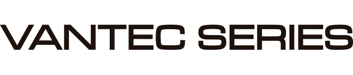 VANTEC SERIES